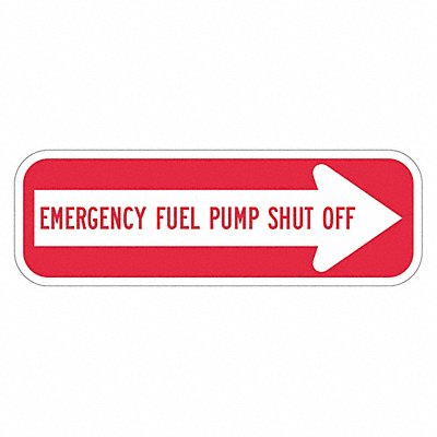 Rflctv Fuel Shut Off Sign 6x18in Alum