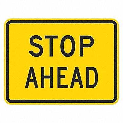 Stop Ahead Traffic Sign 18 x 24 