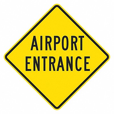 Airport Entrance Traffic Sign 24 x 24 