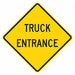 Truck Entrance Traffic Sign 24 x 24 