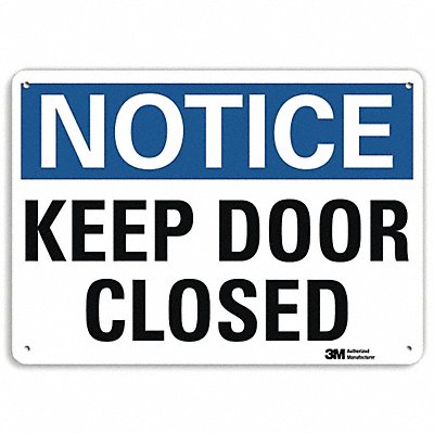 Notice Sign 7 in x 10 in Aluminum