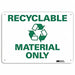 Notice Sign 7 in x 10 in Plastic