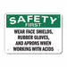 Safety Sign 7 in x 10 in Plastic