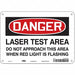 Laser Warning Sign 7 in x 10 in Aluminum