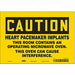 Safety Sign 7 in x 10 in Vinyl