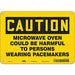 Safety Sign 7 inx10 in Polyethylene