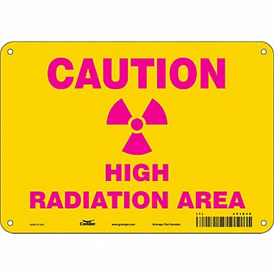 Radiation Safety Sign 7 x 10 Aluminum