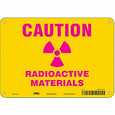J7006 Radiation Safety Sign 7 x 10 Aluminum