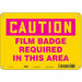Safety Sign 7 inx10 in Polyethylene