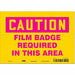 Safety Sign 7 in x 10 in Vinyl