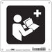 Safety Sign 8 in x 8 in Polyethylene
