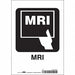 Safety Sign 10 in x 7 in Vinyl