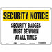 Safety Sign 10 in x 14 in Polyethylene