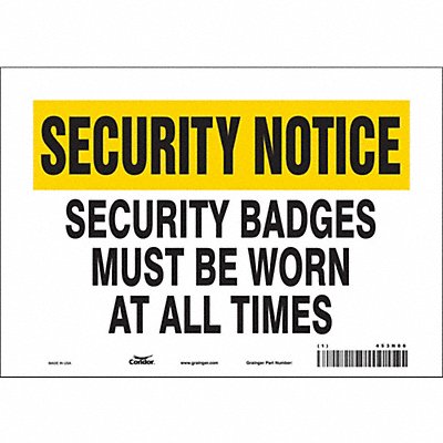 Safety Sign 7 in x 10 in Vinyl