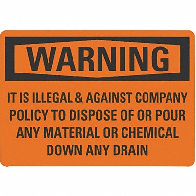 Warning Sign 10inx7in Non-PVC Polymer