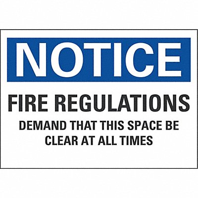 Notice Sign 7 in x 10 in Non-PVC Polymer