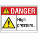 High Pressure Danger Rflct Lbl 7inx10in