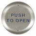 Round Switch Round Push to Open