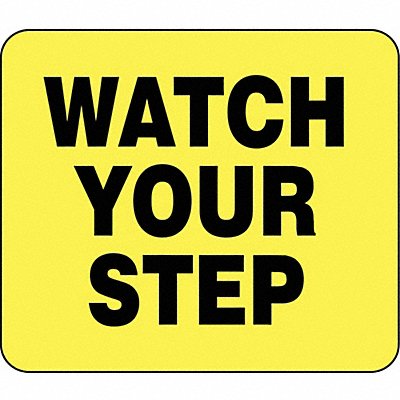 Acrylic Sign Yellow Watch Your Step