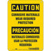 Safety Sign 10 in x 7 in Polyethylene