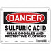 Safety Sign 7 in x 10 in Polyethylene