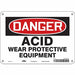 Safety Sign 7 inx10 in Polyethylene