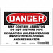 Safety Sign 7 inx10 in Vinyl