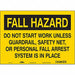 Safety Sign 10 inx14 in Vinyl