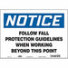 Safety Sign 10 in x 14 in Vinyl