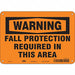 Safety Sign 7 inx10 in Polyethylene