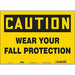 Safety Sign 10 in x 14 in Vinyl