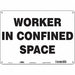 Safety Sign 10 in x 14 in Aluminum