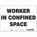 Safety Sign 7 in x 10 in Vinyl