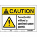 Safety Sign 10 in x 14 in Vinyl