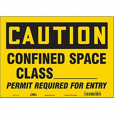 Safety Sign 10 in x 14 in Vinyl