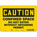 Safety Sign 7 in x 10 in Aluminum