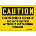 Safety Sign 10 inx14 in Vinyl