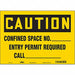 Safety Sign 10 in x 14 in Vinyl