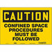 Safety Sign 10 inx14 in Vinyl