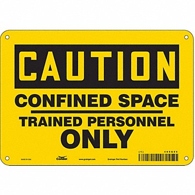 Safety Sign 7 in x 10 in Polyethylene