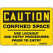 Safety Sign 10 inx14 in Aluminum
