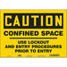 Safety Sign 10 inx14 in Vinyl