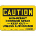 J8712 Safety Sign 7 inx10 in Polyethylene