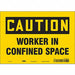 J8713 Safety Sign 7 in x 10 in Vinyl