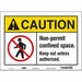 J8714 Safety Sign 10 inx14 in Vinyl