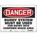 Safety Sign 10 inx14 in Polyethylene