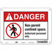 Safety Sign 7 inx10 in Polyethylene