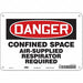 Safety Sign 7 inx10 in Polyethylene