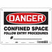 Safety Sign 7 in x 10 in Polyethylene