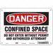 Safety Sign 7 inx10 in Polyethylene